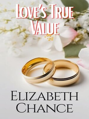 cover image of Love's True Value